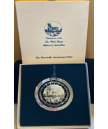 WHITE HOUSE HISTORICAL ASSOCIATION 1992 ORNAMENT - NEW IN BOX - ESTATE P... - £11.22 GBP