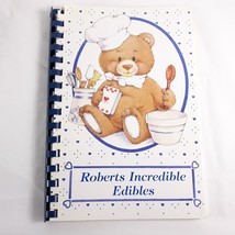 Roberts Incredible Edibles Vintage Cookbook 1992 - £10.96 GBP