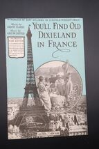 1918 WW1 Ragtime War Edition YOULL FIND OLD DIXIELAND IN FRANCE Ziegfeld - $19.99