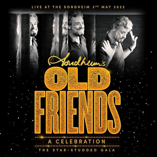 Stephen Sondheim's Old Friends: A Celebration (Live at the Sondheim Theatre) [Au Item image 2