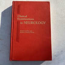 Clinical Examinations in Neurology - Hardcover - Mayo Clinic 5th Edition... - $20.00