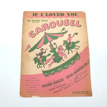 If I Loved You Carousel Vintage Sheet Music Theater Guild Rodgers Hammerstein - £11.21 GBP