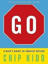 GO Chip Kidd Graphic Design Guide Book - £24.82 GBP