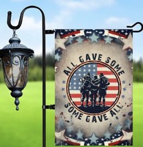 &quot;All Gave Some-Some Gave All&quot;  Double Sided Garden Flag ~ 12&quot; x 18&quot; ~ NEW! - $13.07
