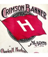 The Crimson Banner March Sheet Music 1902 Irish Civil Rights Horton DWBB5 - £79.00 GBP