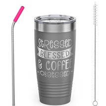 SDF CUP - Stressed Blessed And Coffee Obsessed - 20 oz Stainless Steel T... - £16.95 GBP