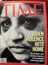 Time Magazine (July 4, 1994) (When Violence Hits Home, OJ Simpson) - $19.68