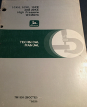 John Deere 10HX/XE 15XE 20XE High Pressure Washers Technical Manual TM1536 - $6.65