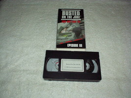 Busted On The Job Episode III VHS Tape by Earl Greenburg Productions - L... - £29.32 GBP