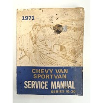 Chevy Van Sport Van Service Manual Series 10-30 1971 ST 140-71 - £7.14 GBP