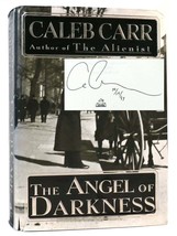 Caleb Carr The Angel Of Darkness Signed 1st 1st Edition 1st Printing - £254.18 GBP