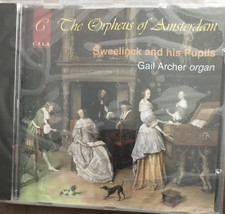 GAIL ARCHER - Orpheus Of Amsterdam: Sweelinck &amp; His Pupils  - Import - NEW CD - £14.38 GBP