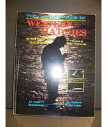 THE COMPLETE BOOK OF WESTERN HATCHES RICK HAFELE DAVE HUGHES ANGLERS ENT... - £35.28 GBP