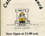 Walt&#39;s Wharf Menu Seal Beach California 1993 Catch Us For Lunch  - $28.59