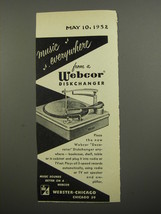 1952 Webster Chicago Webcor Diskchanger Ad - Music everywhere - £14.52 GBP