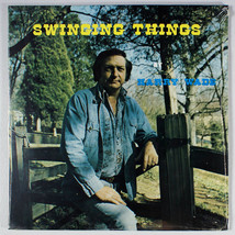 Harry Wade - Swinging Things (1970) [SEALED] Vinyl LP • Western Swing - $11.61