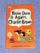 Peanuts You&#39;ve Done it Again, Charlie Brown Fawcett Crest Paperback 1970... - £6.80 GBP