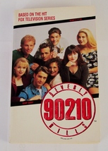 Mel Gilden BEVERLY HILLS 90210-Illustrated TV Tie-In 1991 Harper Paperback - £6.29 GBP