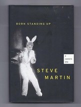 Born Standing Up : A Comic&#39;s Life by Steve Martin Hardcover book - £7.80 GBP