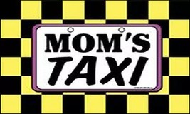 Mom&#39;s Taxi Flag - 3x5 Ft - $16.99