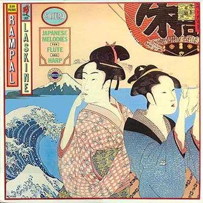 Sakura: Japanese Melodies For Flute And Harp [Record] Jean-Pierre Rampal - $29.99