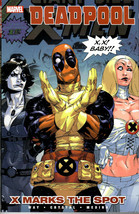 Deadpool Vol. 3: X Marks the Spot TPB Graphic Novel New - $7.88