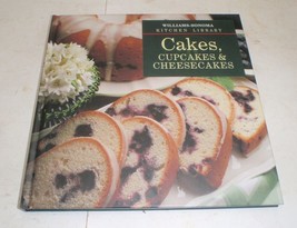 Time Life Books - Williams-Sonoma Kitchen Library - Cakes, Cupcakes, Cheesecakes - $8.99