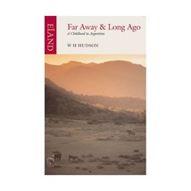 Far Away And Long Ago: A Childhood in Argentina Hudson, W. H./ Shakespeare, Nich - £15.46 GBP