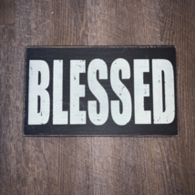 blessed wood sign - $11.88