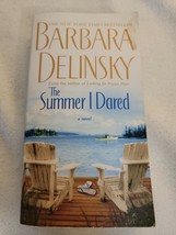 The Summer I Dared by Barbara Delinsky (2005, Trade Paperback) - £4.35 GBP