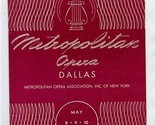 Metropolitan Opera Program Dallas Texas 1954 Pons Peerce Tucker Steber S... - £22.15 GBP