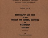 Bibliography and Index of Geology and Mineral Resources of Washington, 1... - £14.95 GBP
