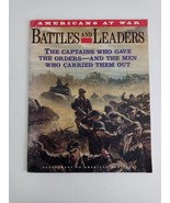 America at War Battles And Leaders The Captains Who Have the Orders and ... - $3.39 CAD
