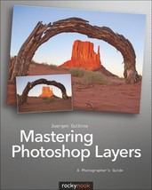 Mastering Photoshop Layers: A Photographer&#39;s Guide Gulbins, Juergen - $5.92