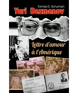 Lettre d&#39;amour à l&#39;Amérique, par Yuri Bezmenov - $21.67 CAD
