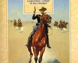 The American West Legendary Artists of the Frontier Dixon Gallery 1991 - $17.87