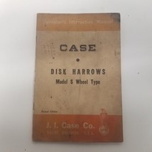 Case Disk Harrows Model S Wheel Type Operator&#39;s Manual 2nd Edition, Form... - $13.81