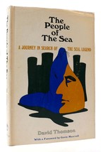 David Thomson The People Of The Sea A Journey In Search Of The Seal Legend 1st E - £114.69 GBP