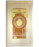 The Cliff Dwellers Pot Cyrus Townsend Brady Will Crawford 1911 The Crafters - $47.96 CAD