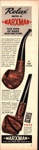 1945 MARXMAN PIPES &quot;RELAX WITH A MARXMAN&quot;..1-PAGE SALES AD E6 - £19.24 GBP