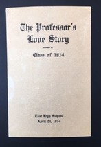 Antique 1914 Play Program The Professor&#39;s Love Story East High School MN - £16.72 GBP