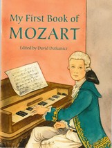 My First Book of Mozart, for Piano, Edited by David Dutkanicz - £3.75 GBP