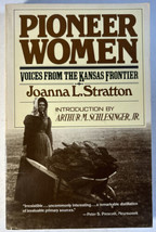Pioneer Woman Voices From The Kansas Frontier By Joanna L. Stratton - 1981  - £6.83 GBP