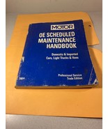 Motor of Scheduled Maintenance Handbook 1990-2000 Domestic Imported Cars... - £10.38 GBP