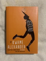 REBOUND   By: Kwame Alexander (Signed by Author) 2018  Hard w D/J  Great shape! - £15.69 GBP
