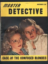 Master Detective Nov 1946-VG-CASE Of The Confused BLONDES-PULP-TRUE Crime Vg - £39.85 GBP