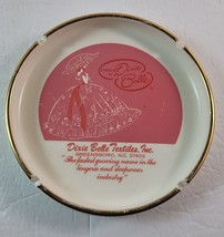 Vtg Dixie Belle Textiles Lingerie Advertising Ashtray Greensboro North C... - £38.82 GBP