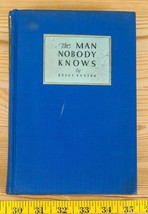 The Man Nobody Knows Bruce Barton A Discovery Of The Real Jesus Hardcover 1925 - £20.23 GBP