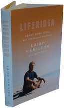 Laird Hamilton Liferider Signed 1ST Edition Surfing Legend Big Wave Surfer Hc - £52.04 GBP