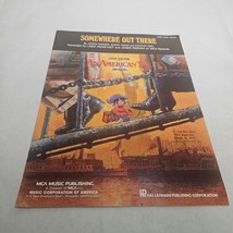 Somewhere Out There James Horner, Barry Mann and Cynthia Weil 1986 Sheet Music - $4.98